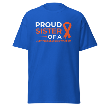 MS Awareness Proud Sister T-Shirt - Simply Great Gear