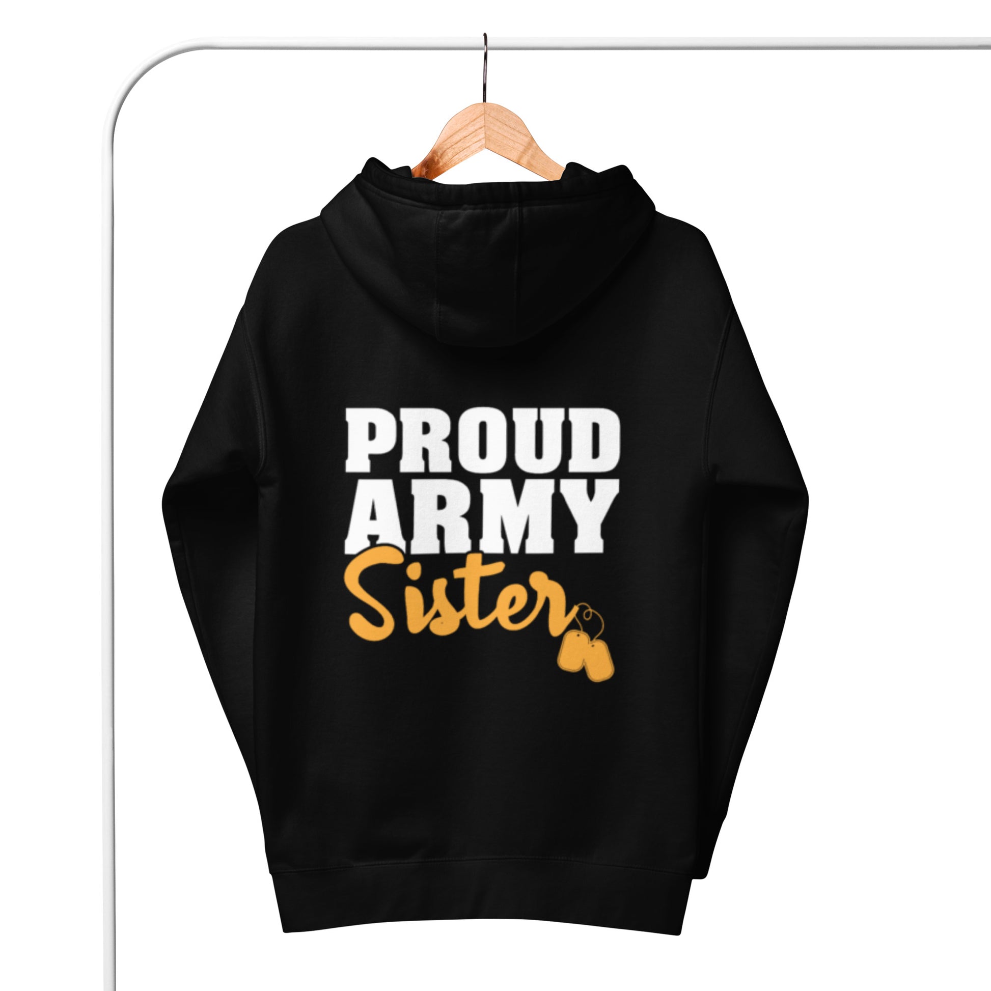 Proud Army Sister Hoodie - Simply Great Gear