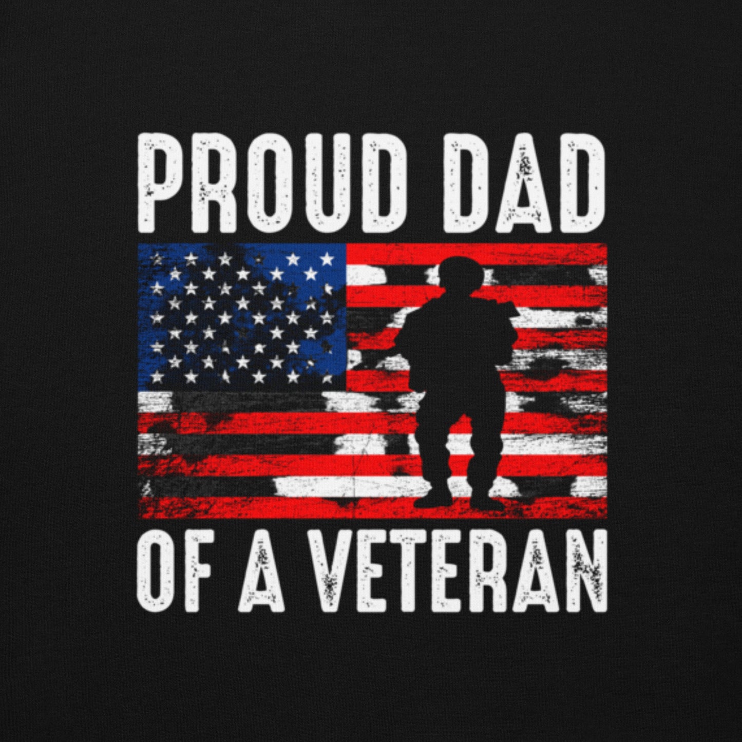 Proud Dad of a Veteran Hoodie - Simply Great Gear