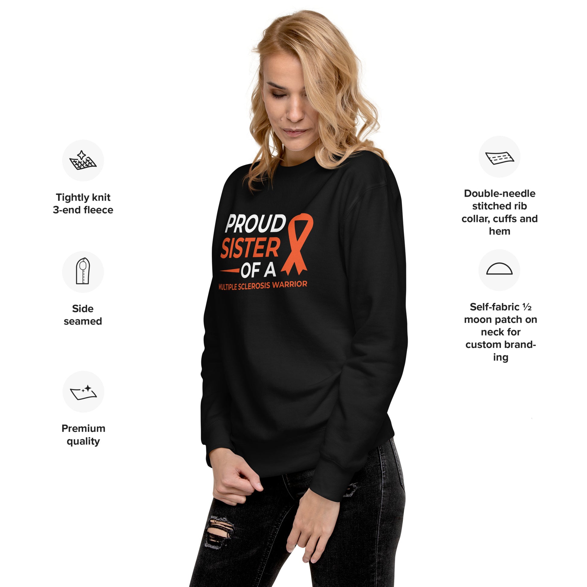 MS Awareness Proud Sister Premium Sweatshirt - Simply Great Gear